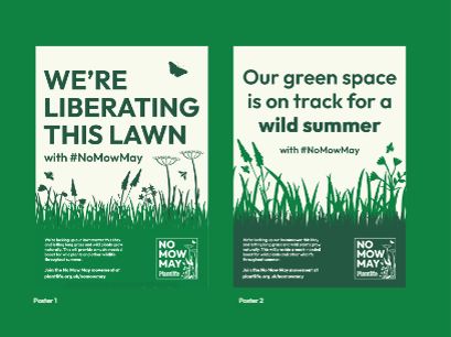 No Mow May Posters - We are liberating this lawn and Our green space is on track for a wild summer